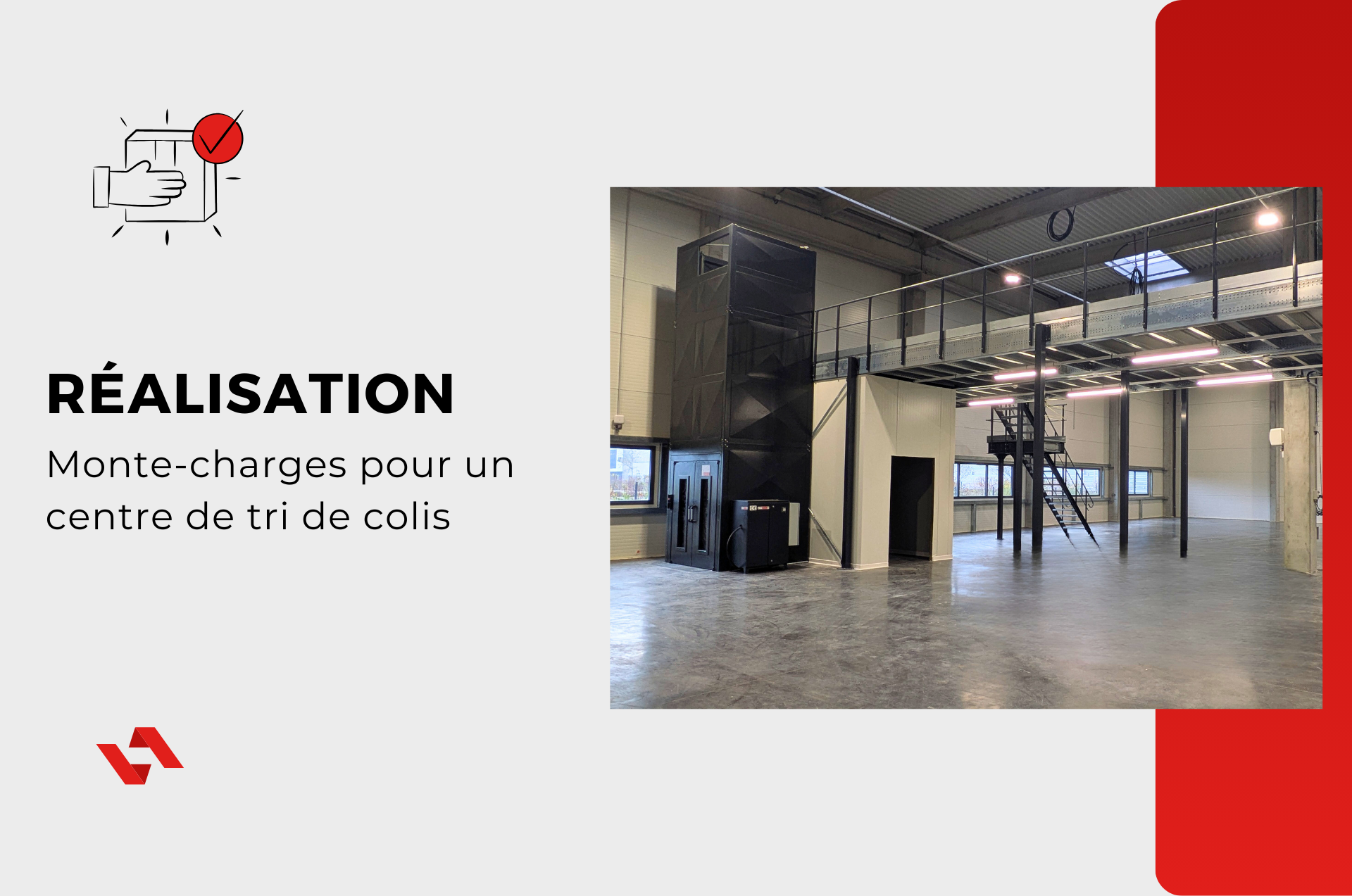 Monte-charge non accompagné et mezzanine industrielle : Comment Vertical a optimisé le bâtiment d'AgroSourcing ?