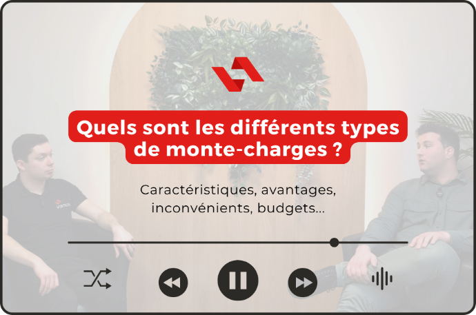 Différents types de monte-charges